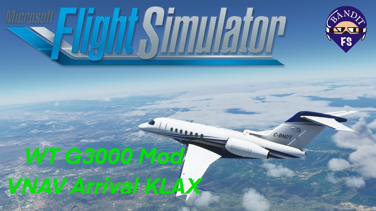 MSFS 2020 | G3000 Mod by Working Title | VNAV Descent | KLAX | Citation Longitude