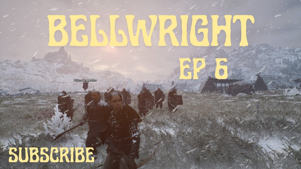 Bellwright Ep6,(Redif du 05/01/2025 )