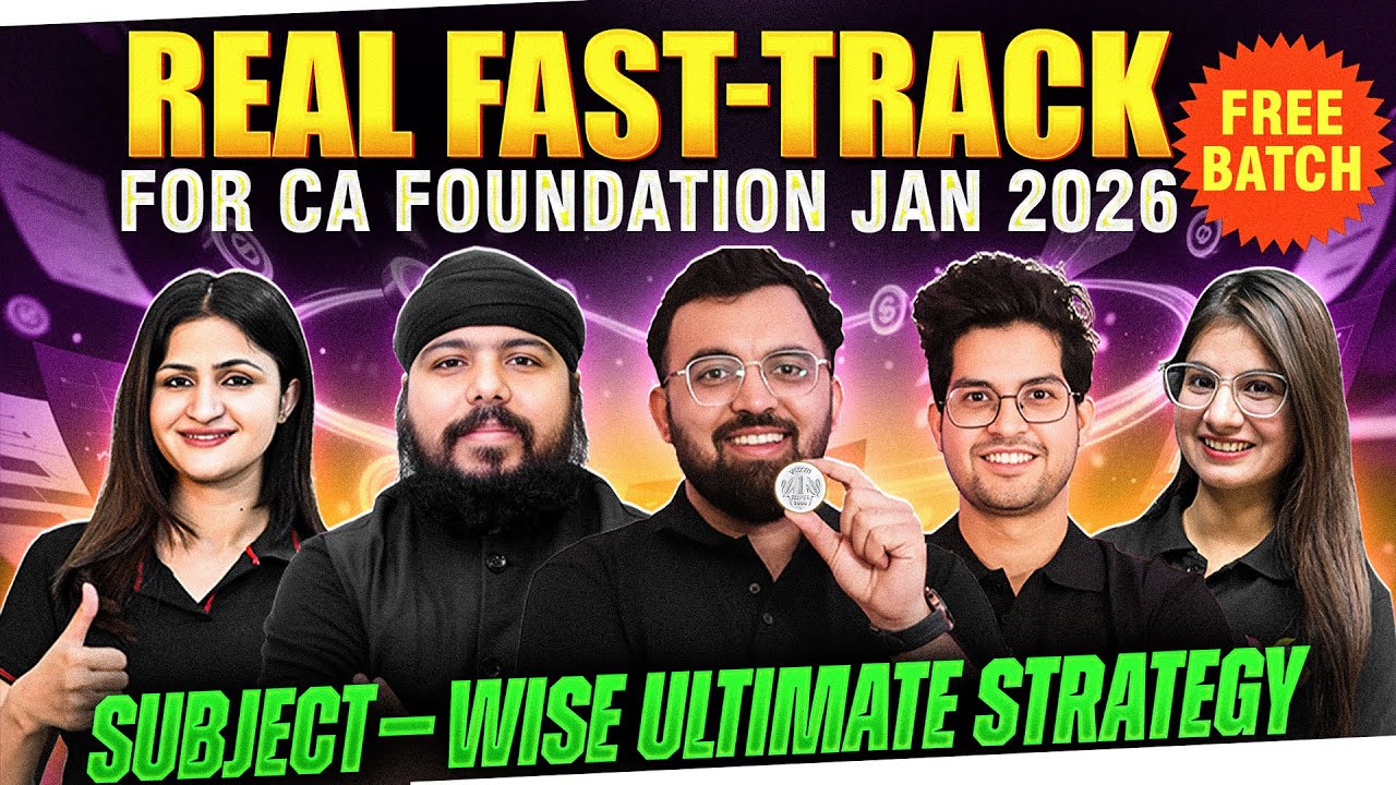 CA Foundation Jan 2026 Subject-wise Strategy 🔥| Real Fast-Track Free Batch | CA by VC Gurukul