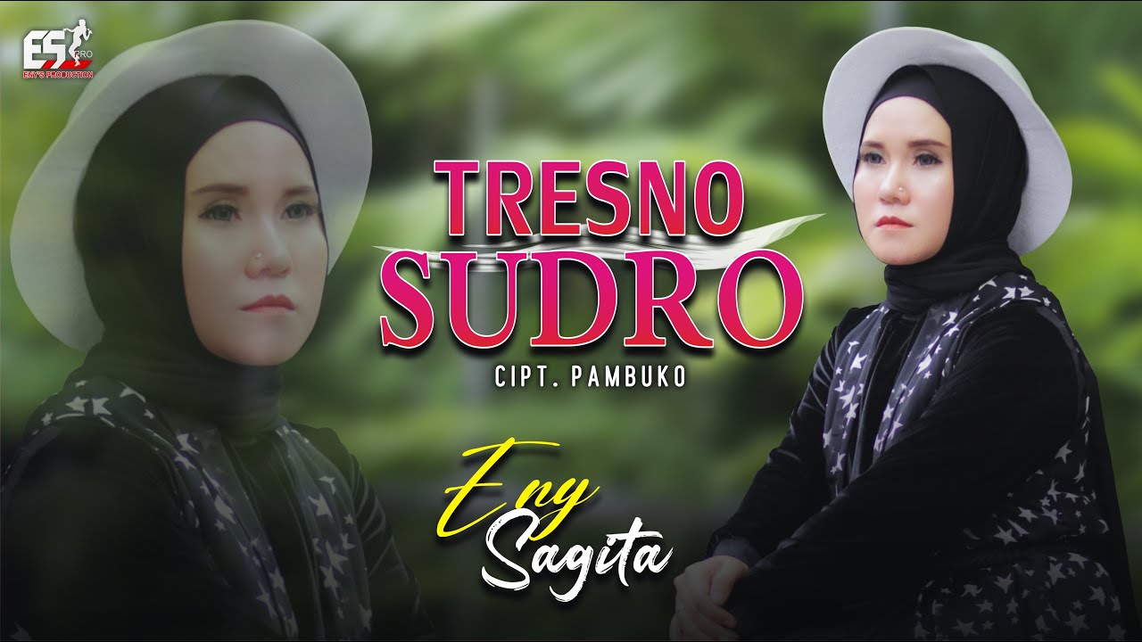 Eny Sagita - Tresno Sudro | Dangdut (Official Music Video)
