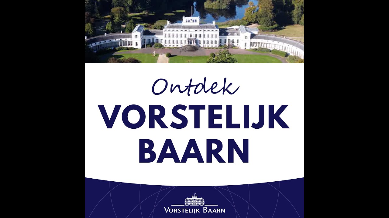 Ontdek Vorstelijk Baarn