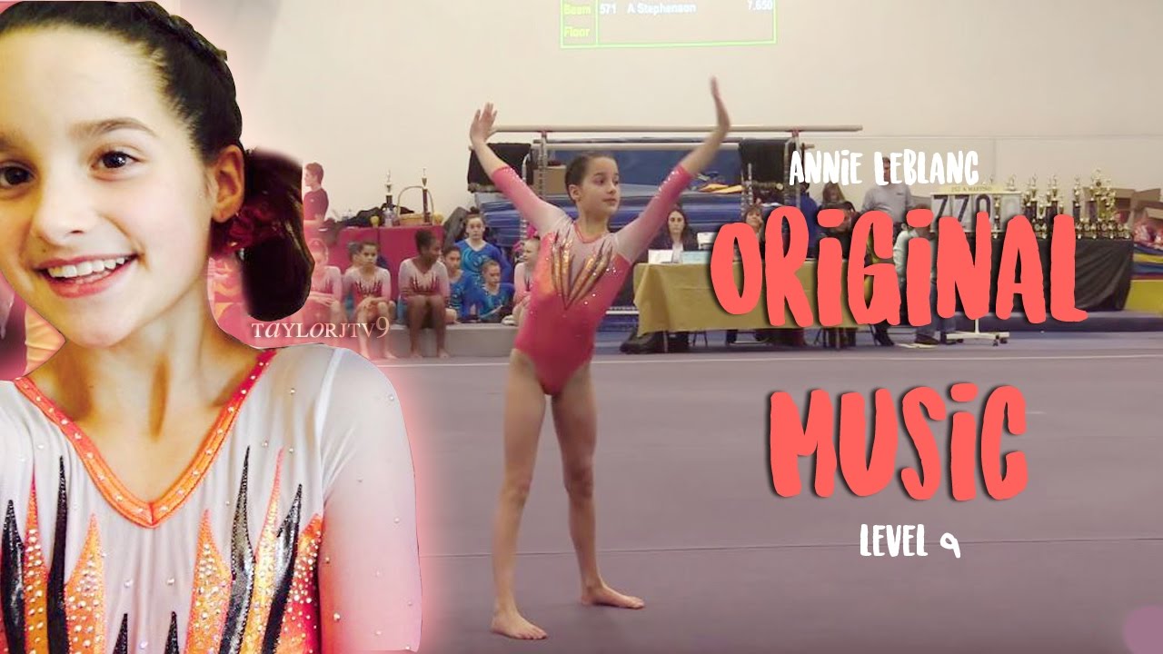 Annie Leblanc Level 9 Floor Routine With REAL MUSIC!