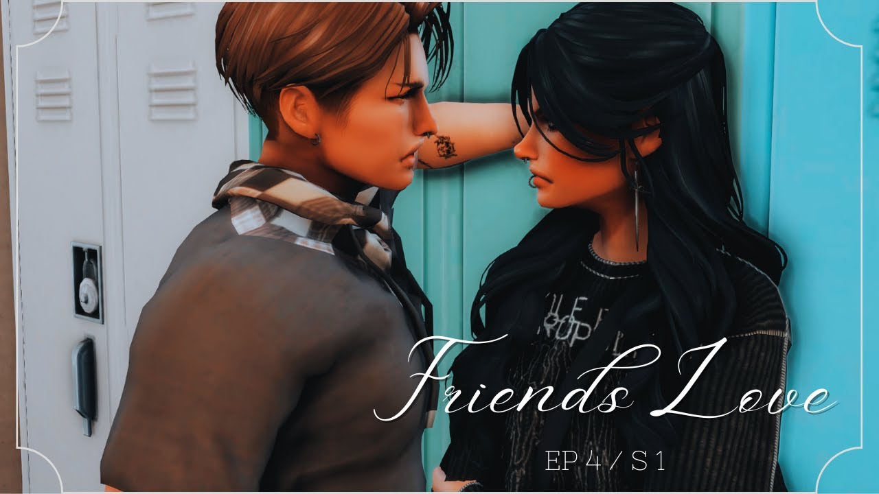 💋 Friends Love 💋 Série / highschool / LoveStory ( SIMS 4 )