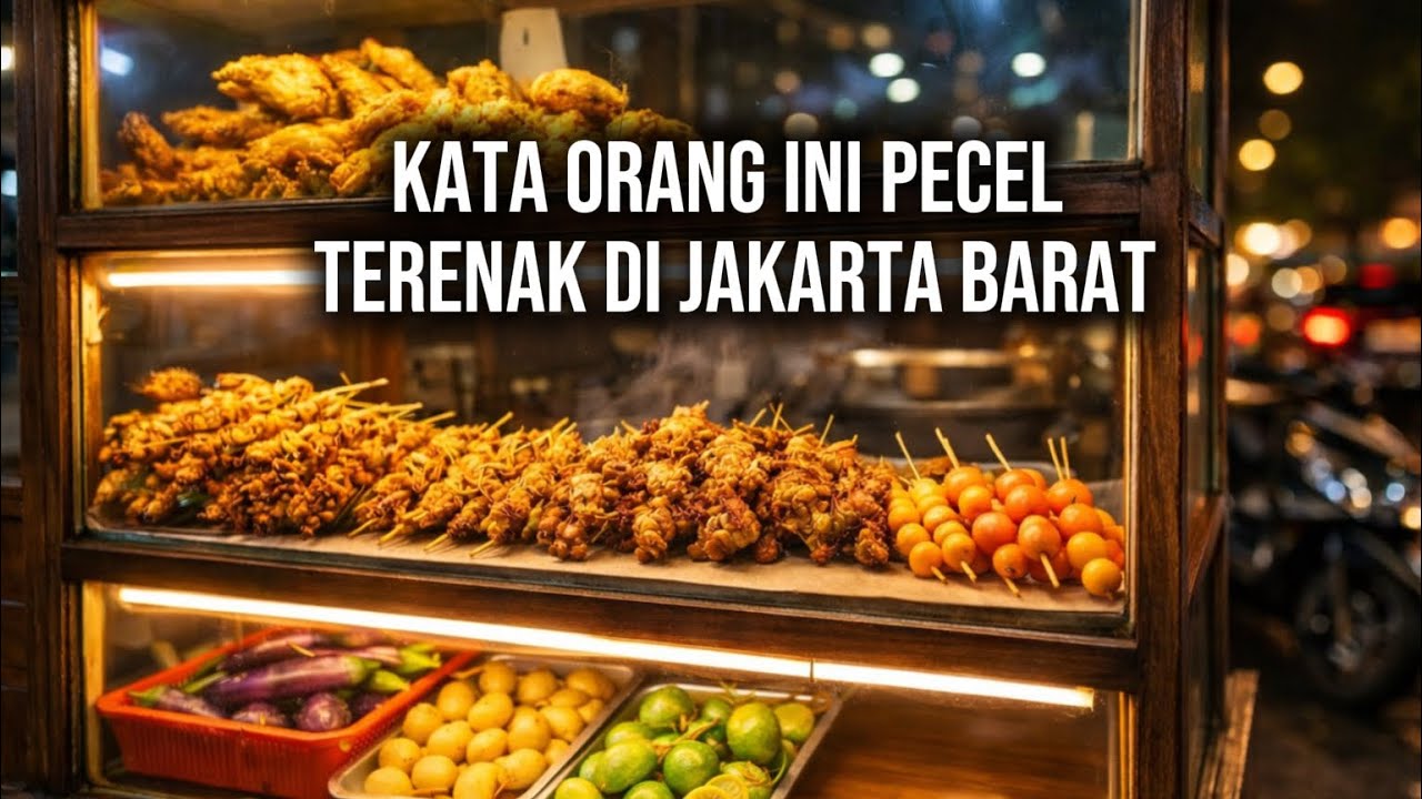 AMBIENCE MAKAN PECEL TERENAK DI JAKBAR | Street Food Pecel Ayam