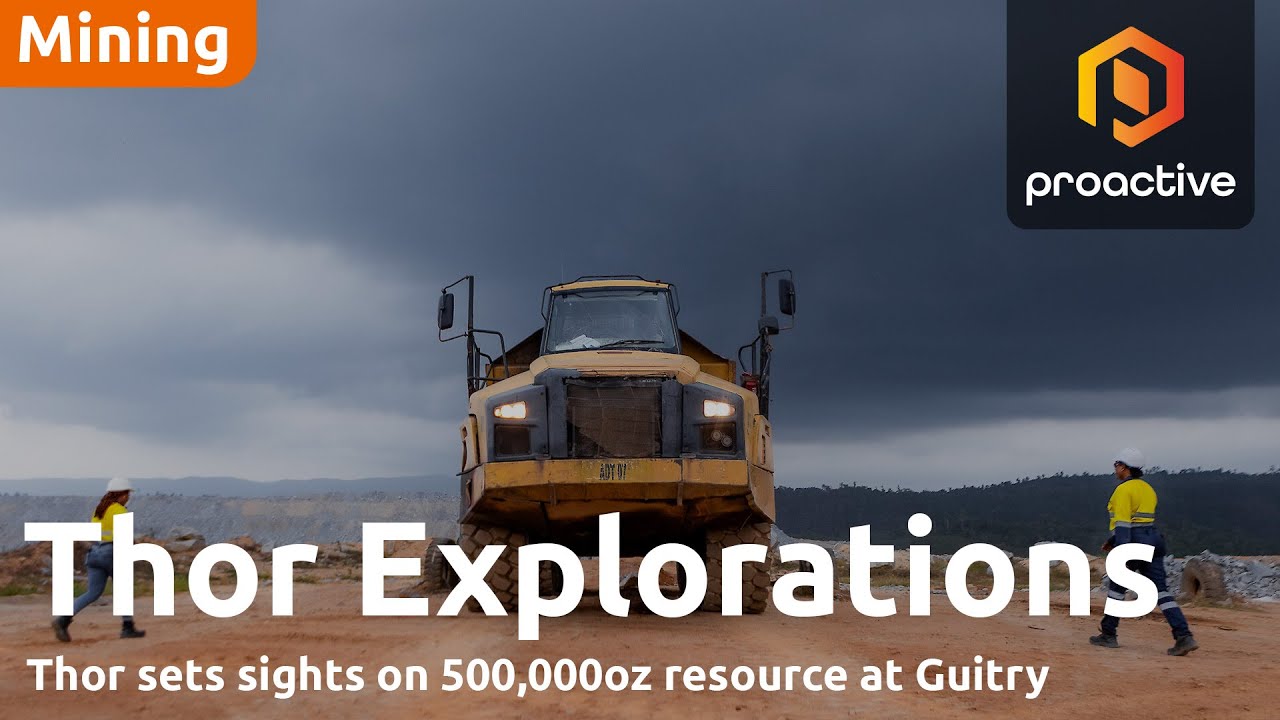 Thor Exploration says high-grade finds confirm Guitry’s growth potential