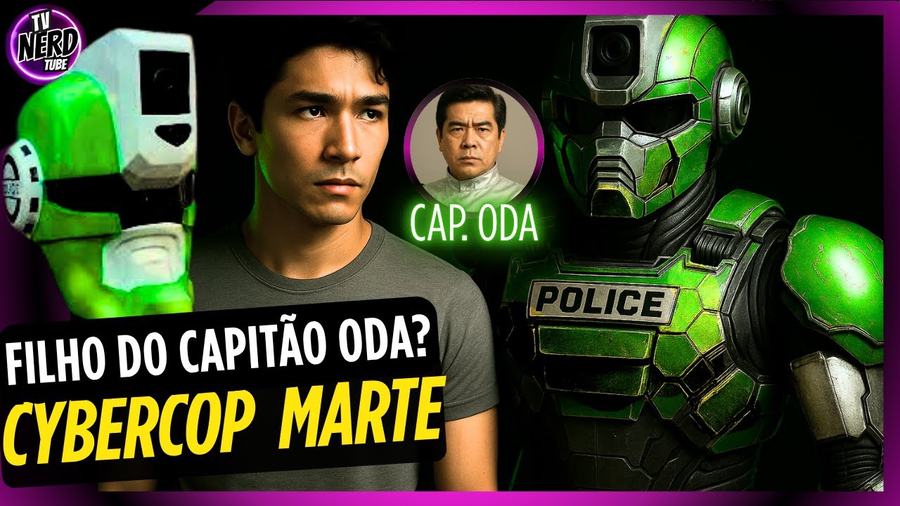 MARTE &Eacute; FILHO DO CAPIT&Atilde;O ODA? O PASSADO SECRETO DO CYBERCOP AKIRA