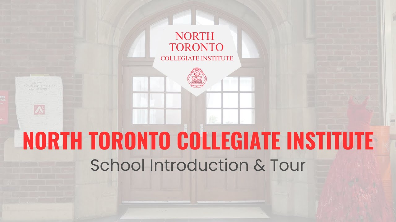 North Toronto C.I. School Introduction & Tour