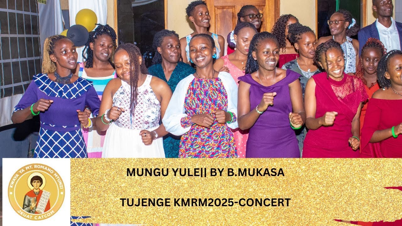 Mungu Yule|| By Bernard Mukasa|| Live perfomance|| Tujenge KMRM Concert 2025