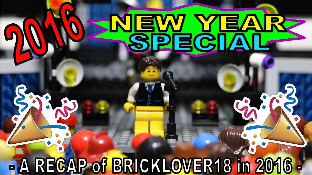 the BRICKLOVER18 2017 NEW YEARS SPECIAL