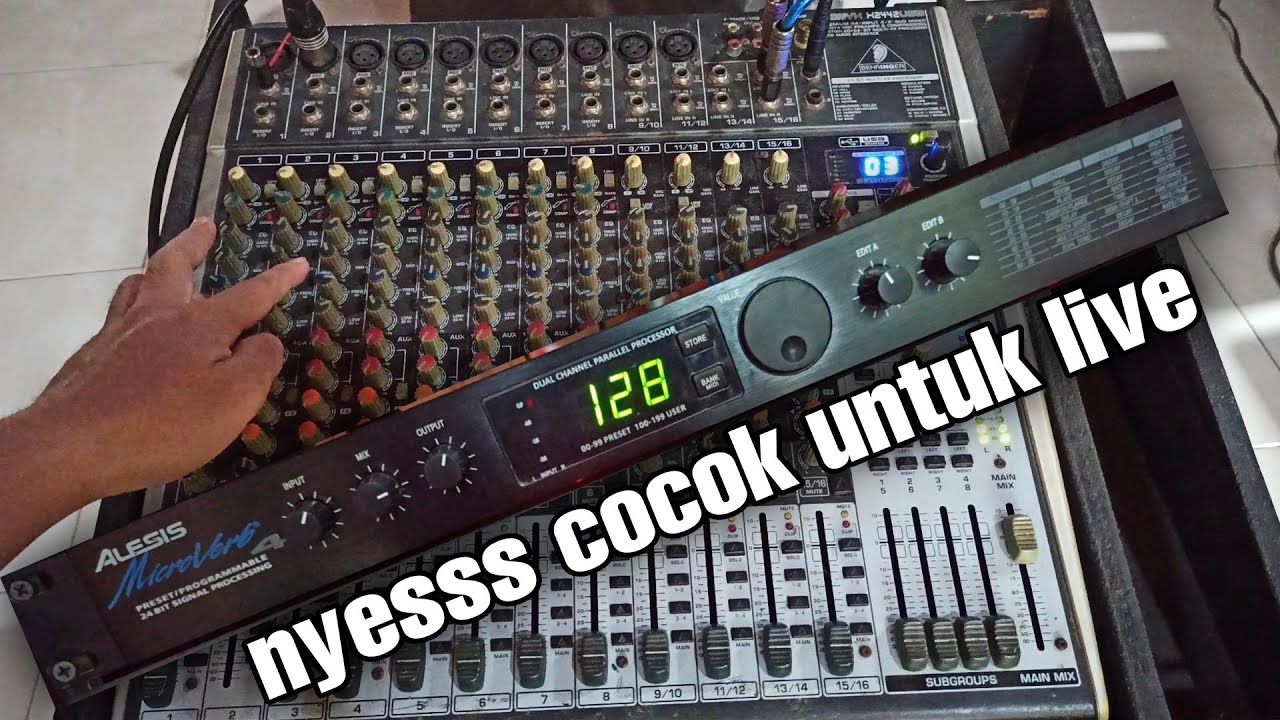 Setting Efek Alesis Microverb 4 untuk live acara | asli nyess