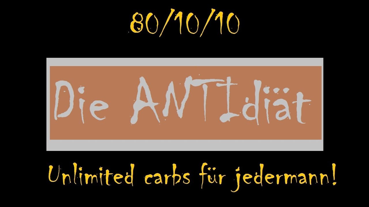 801010 - Die ANTIdi&auml;t: Carbs in Abundance f&uuml;r Jedermann!