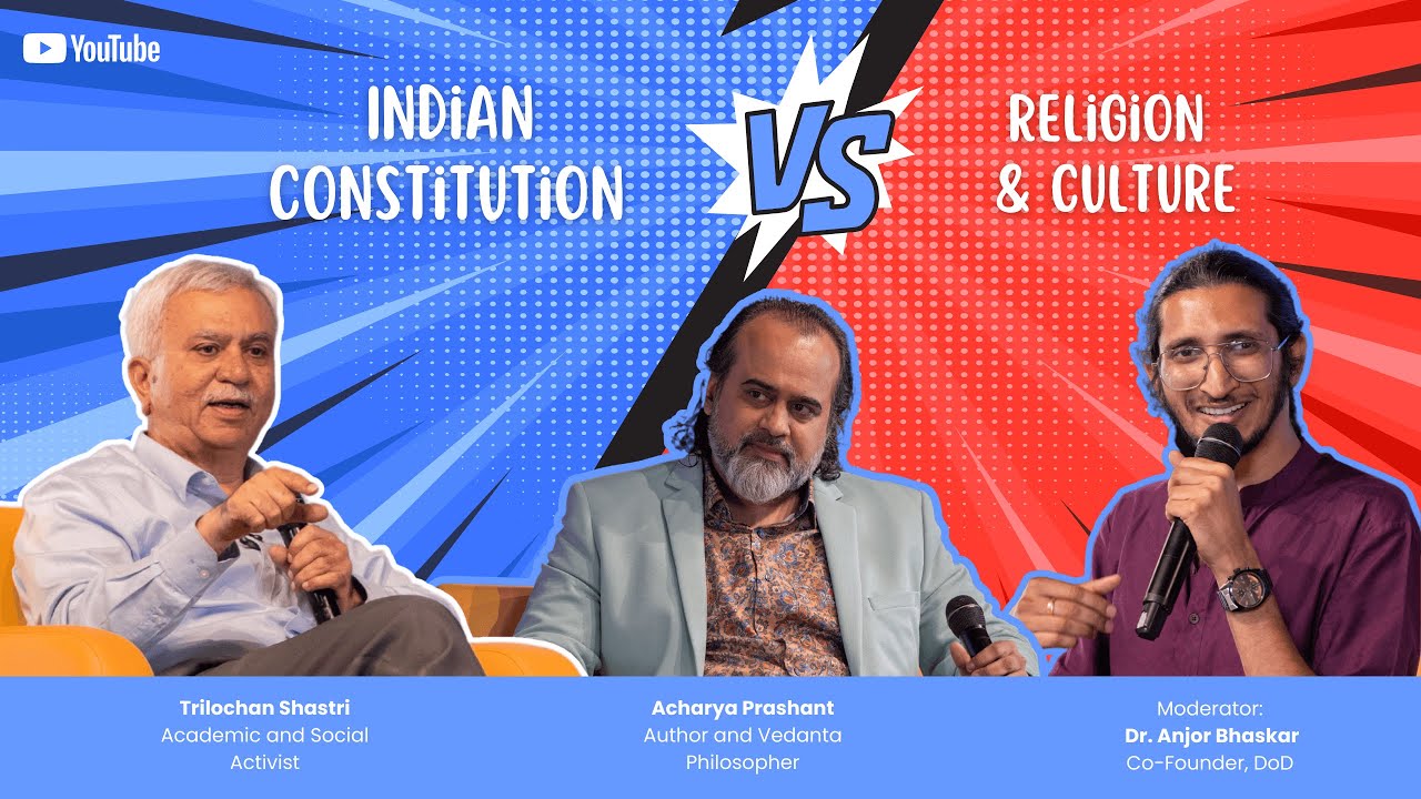 Is Indian Constitution in Conflict with Religion & Culture? | Acharya Prashant | Trilochan Shastri