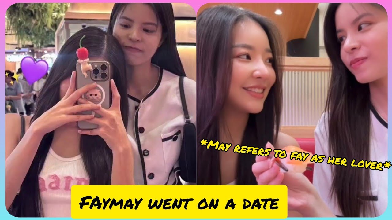 FAYMAY WENT ON SEVERAL DATES YESTERDAY ||  MAY REFERS TO FAY AS HER LOVER || MAY JEALOUS FAY FLIRTS