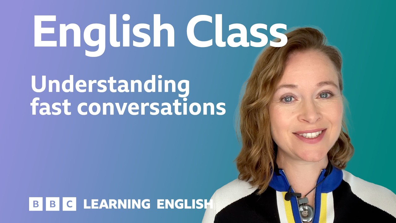 How to understand English conversations at natural speed