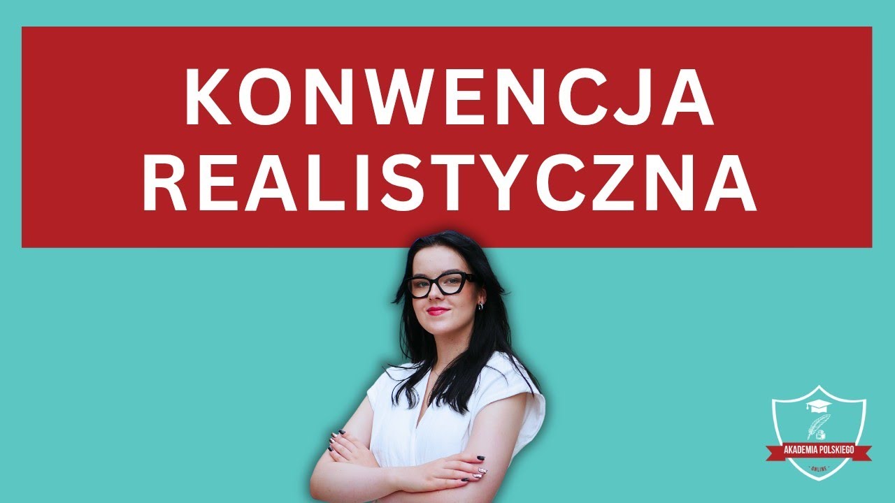 Konwencja realistyczna
