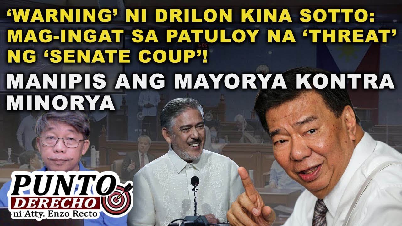 'WARNING’ NI DRILON KINA SOTTO: MAG-INGAT SA PATULOY NA ‘THREAT’ NG ‘SENATE COUP’!