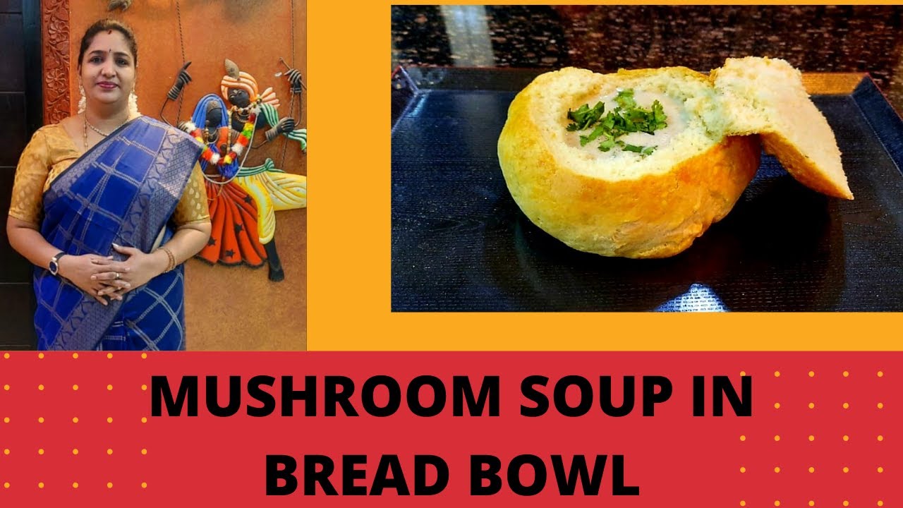 MUSHROOM SOUP IN BREAD BOWL | NITHS COOKERY