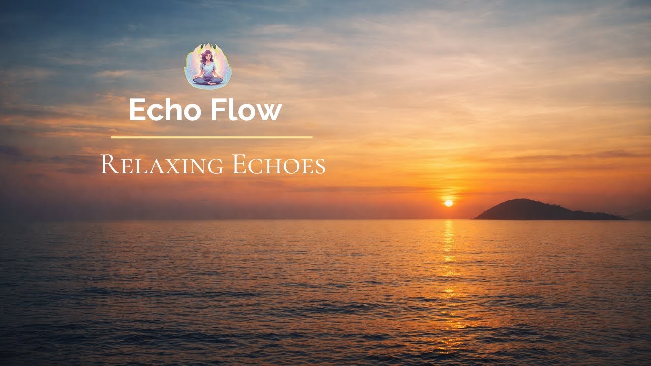 Echo Flow | Emotional Cinematic Ambient Journey – Original Vibes