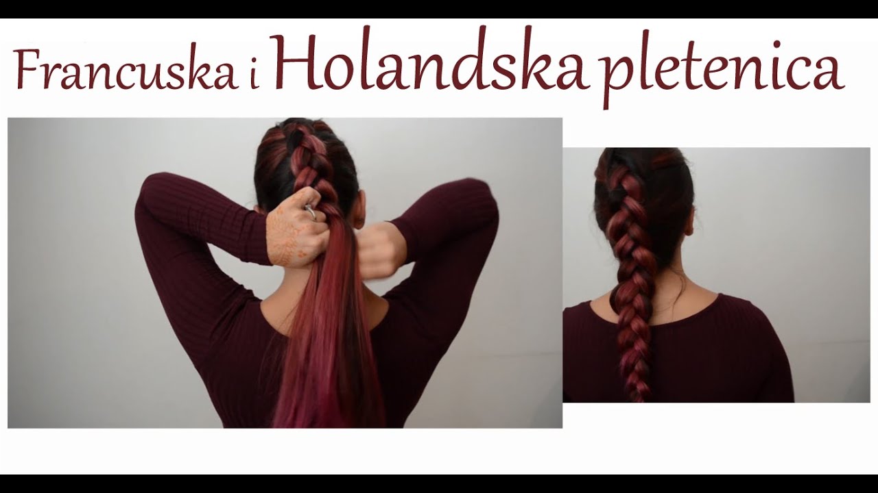 Francuska pletenica i Holandska pletenica