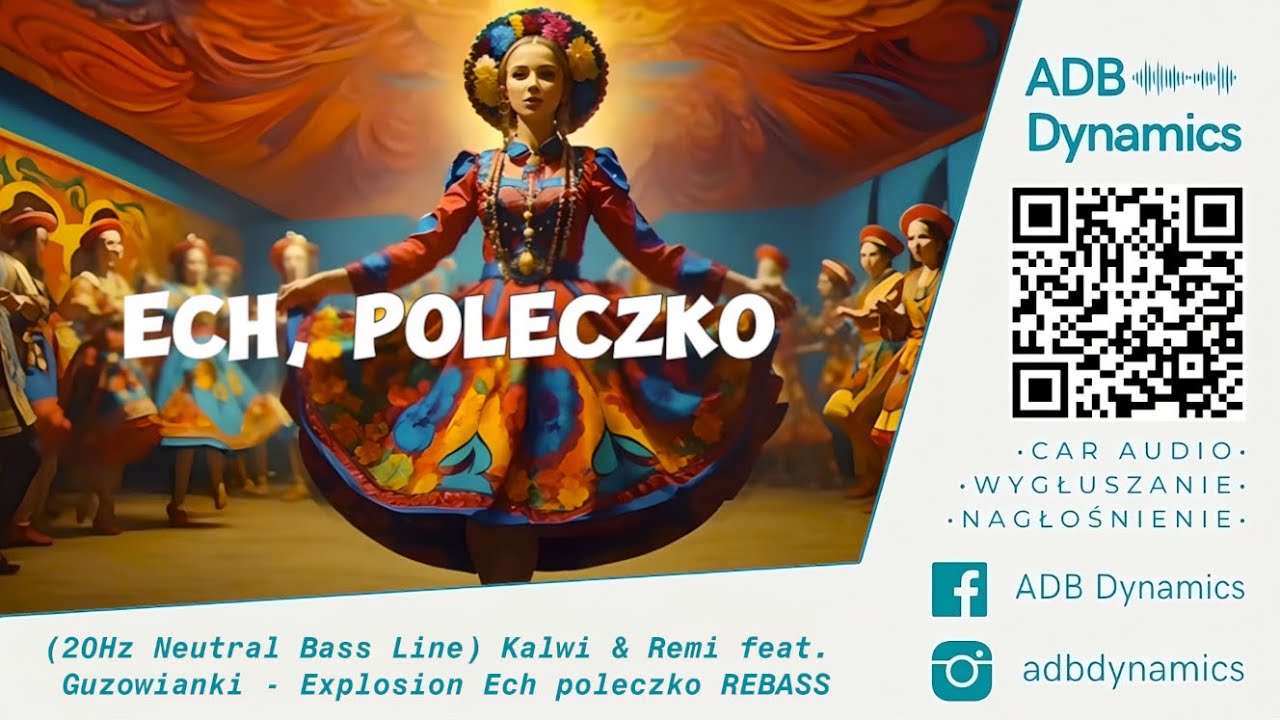 (20Hz Neutral Bass Line) Kalwi & Remi feat.  Guzowianki - Explosion Ech poleczko REBASS