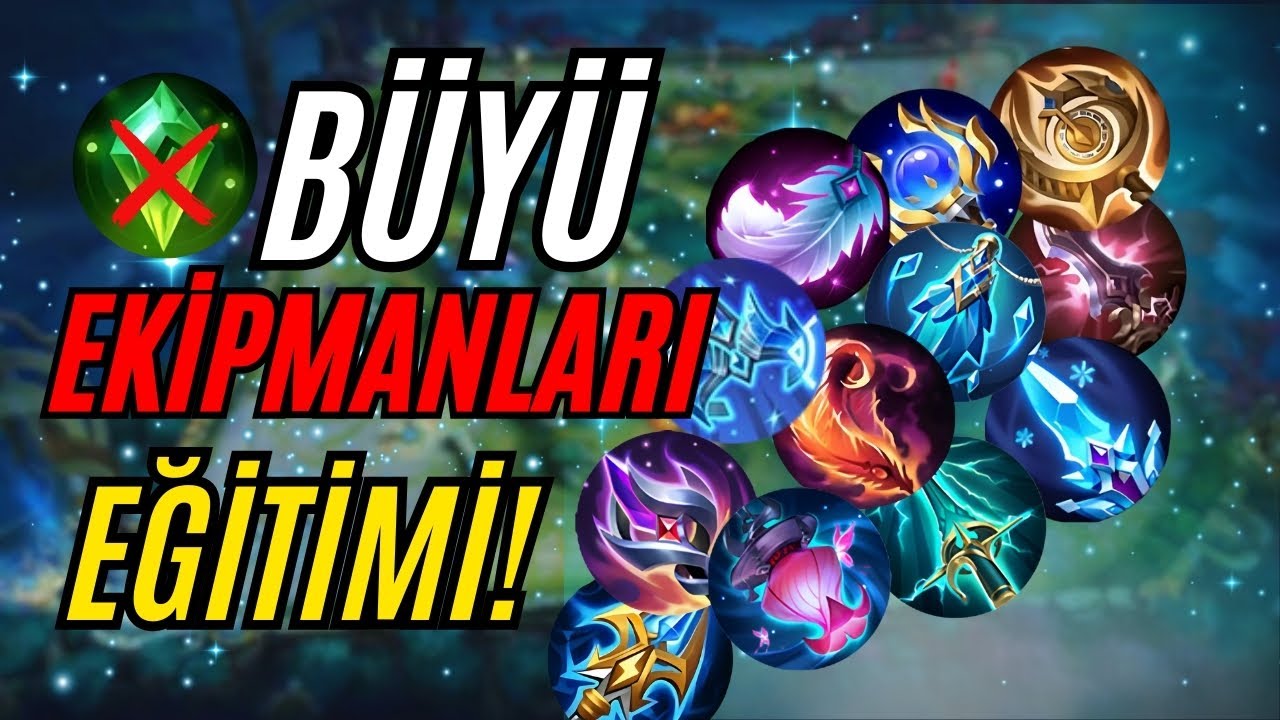 MOBİLE LEGENDS ÖĞRETİCİ! BÜYÜ EKİPMANLARI! EĞİTİM SERİSİ #2 - MOBİLE LEGENDS