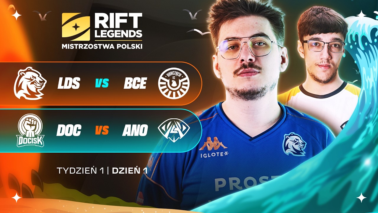🔴Lodis vs Barcząca Esports🔴Docisk vs Anonymo Esports🔴W1D1 RIFT LEGENDS SUMMER SPLIT 2026🔴