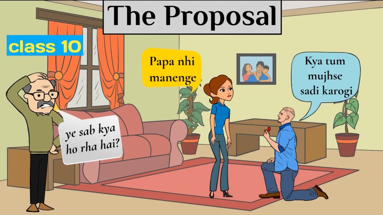 the proposal class 10 in hindi / proposal class 10 animation full chapter
