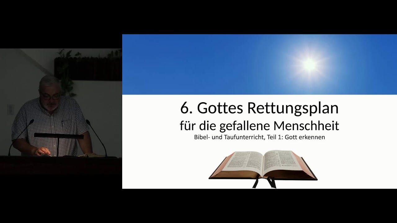Gottes Rettungsplan für die gefallene Menschheit - Bibelunterricht - MGR