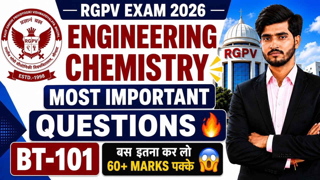Engineering Chemistry Most Important Questions | बस इतना कर लो 60+ Marks पक्के 😱| BT-101 | Rgpv Exam