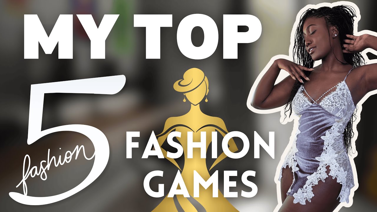 TOP 5 | The BEST Dress-Up Games for Fashion Lovers 💅👠 (Top 5 Picks!)
