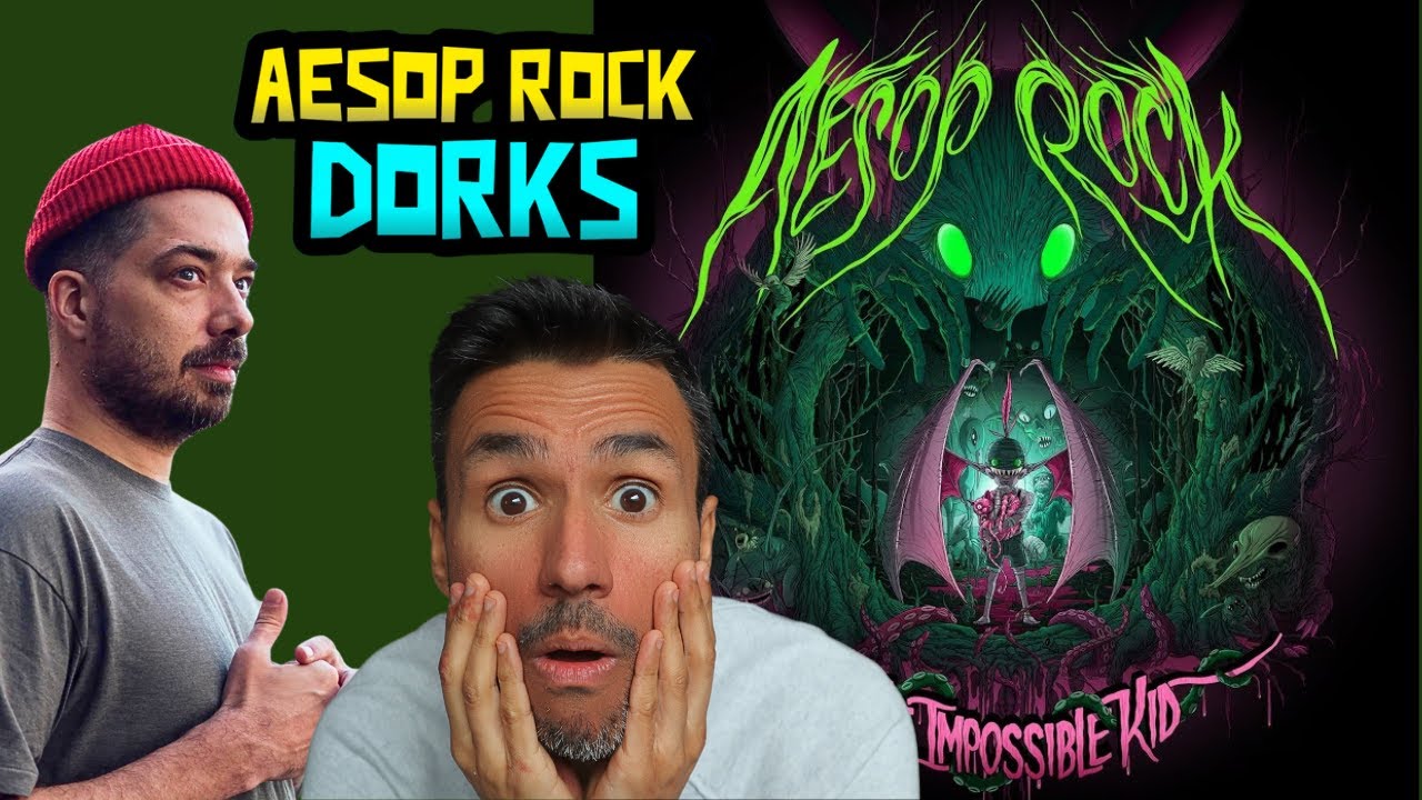 Aesop Rock - Dorks (REACTION)