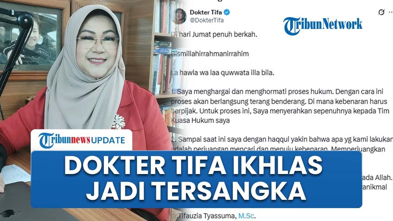 Respons Dokter Tifa Jadi Tersangka Kasus Ijazah Jokowi: Jumat Penuh Berkah, Saya Ikhlas Lahir Batin