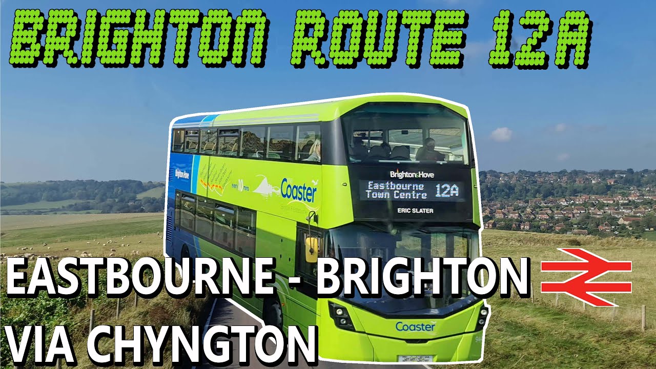 Brighton Bus Route 12A : Eastbourne - Brighton Station