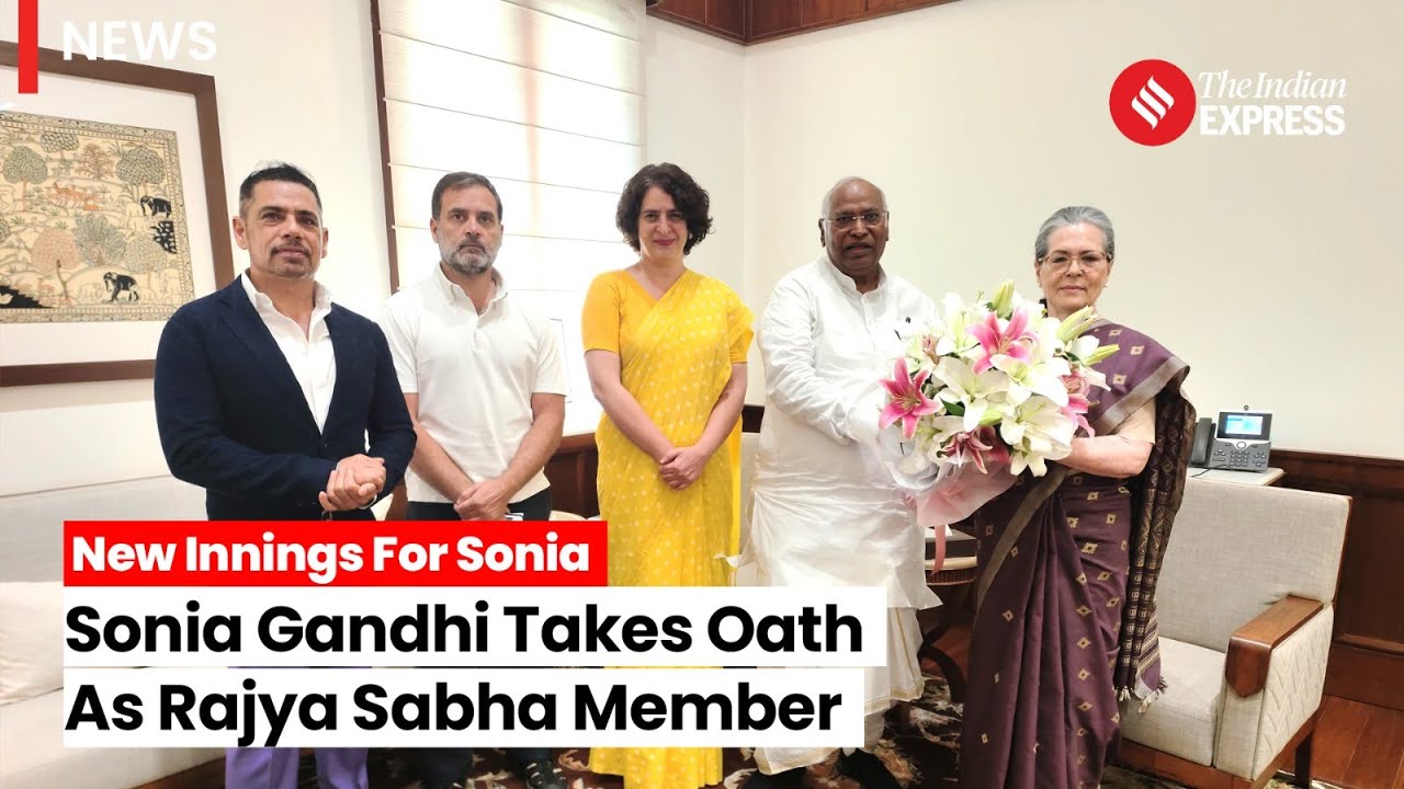 Sonia Gandhi Takes Oath As Rajya Sabha Member From Rajasthan