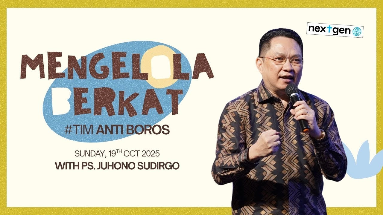 [RERUN] Ibadah Online NextGen - 19 Oktober 2025 | Juhono S. Sudirgo (13.30 WIB)