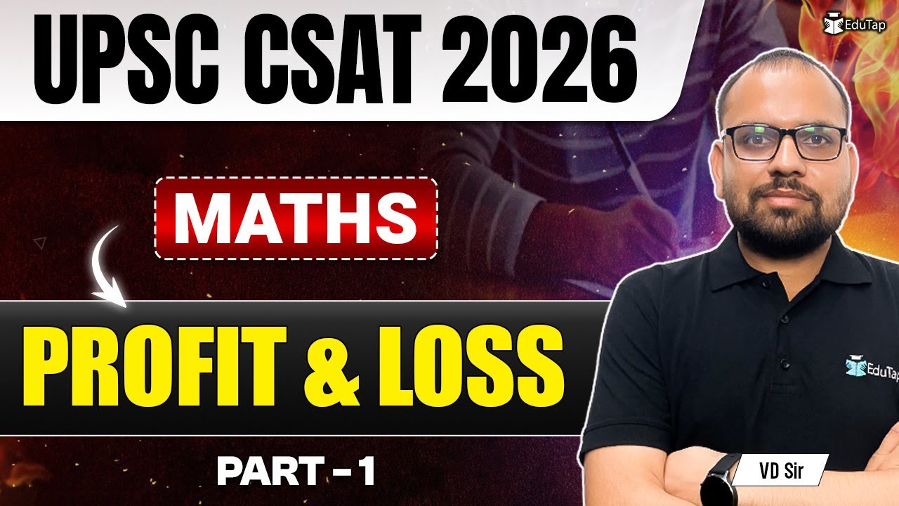 CSAT Maths for IAS Prelims | Profit & Loss UPSC CSAT | CSAT Maths Syllabus Questions & Answers PDF