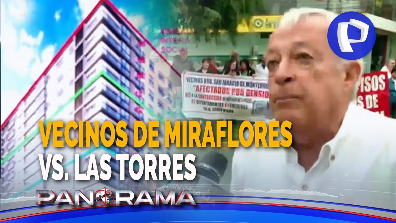 Vecinos de Miraflores versus las torres: “viviendas de interés social” otra vez en la polémica