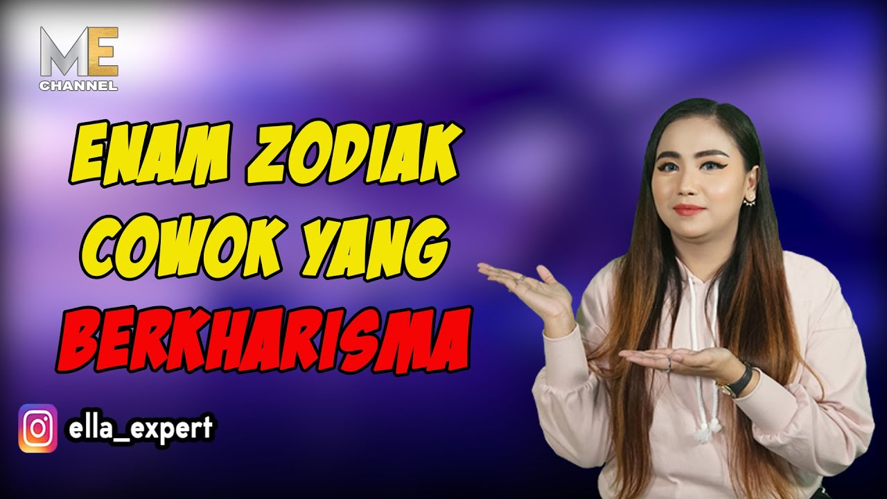 6 ZODIAK COWOK YANG BERKHARISMA. KIRA-KIRA ZODIAK KAMU ADA GAK ? CHECK IT OUT..