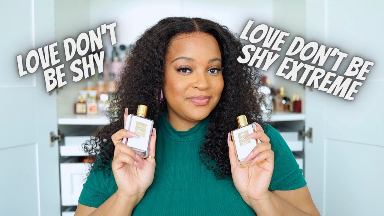 KILIAN LOVE DON'T BE SHY VS LOVE DON'T BE SHY EXTREME REVIEW