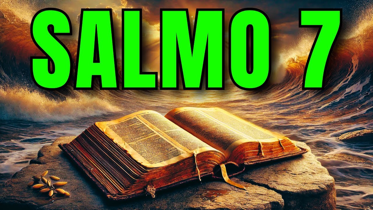 SALMO 7: ORACIÓN PODEROSA PARA ROMPER MALDICIONES, DERROTAR AL ENEMIGO Y ALCANZAR LA VICTORIA!