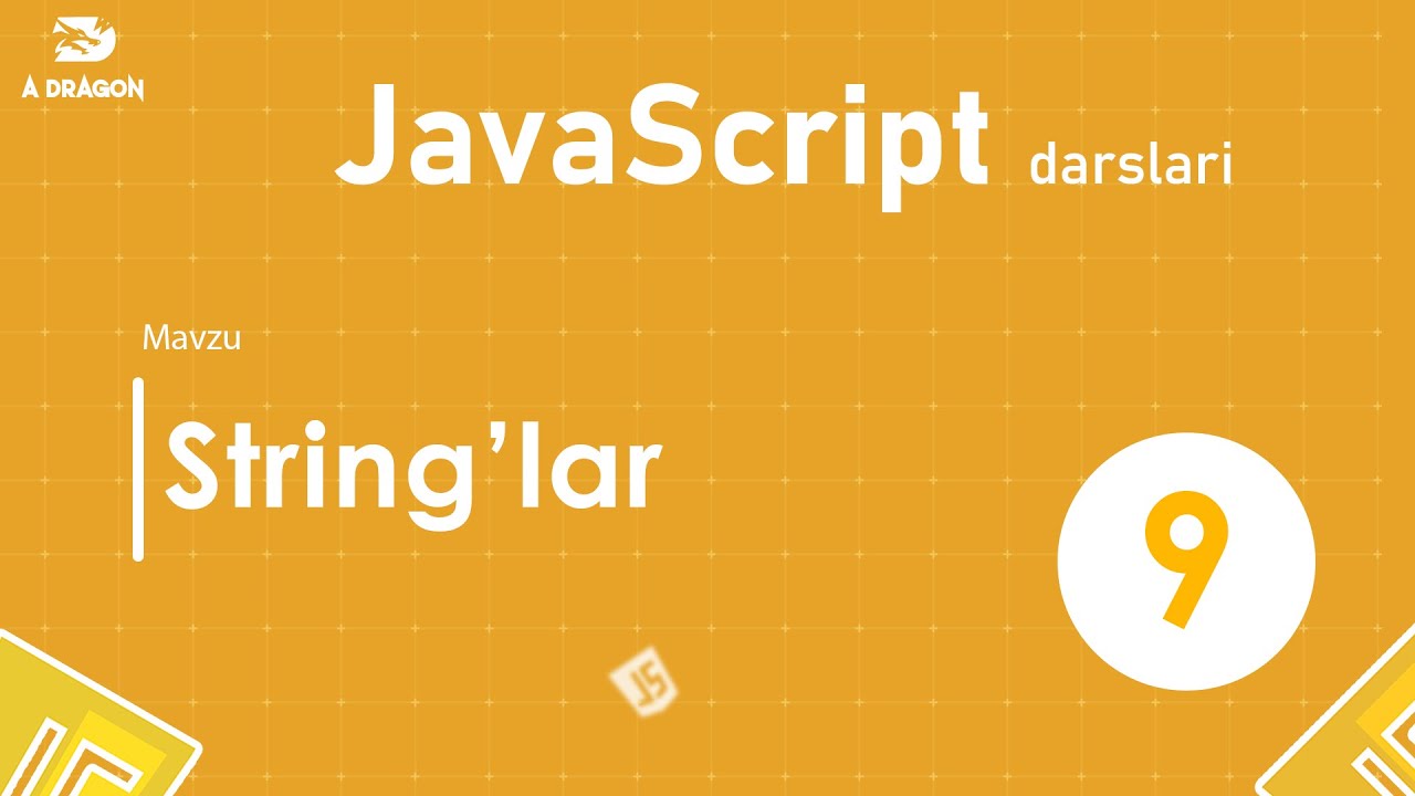 009.  String  | JavaScript darslari | O'zbek tilida