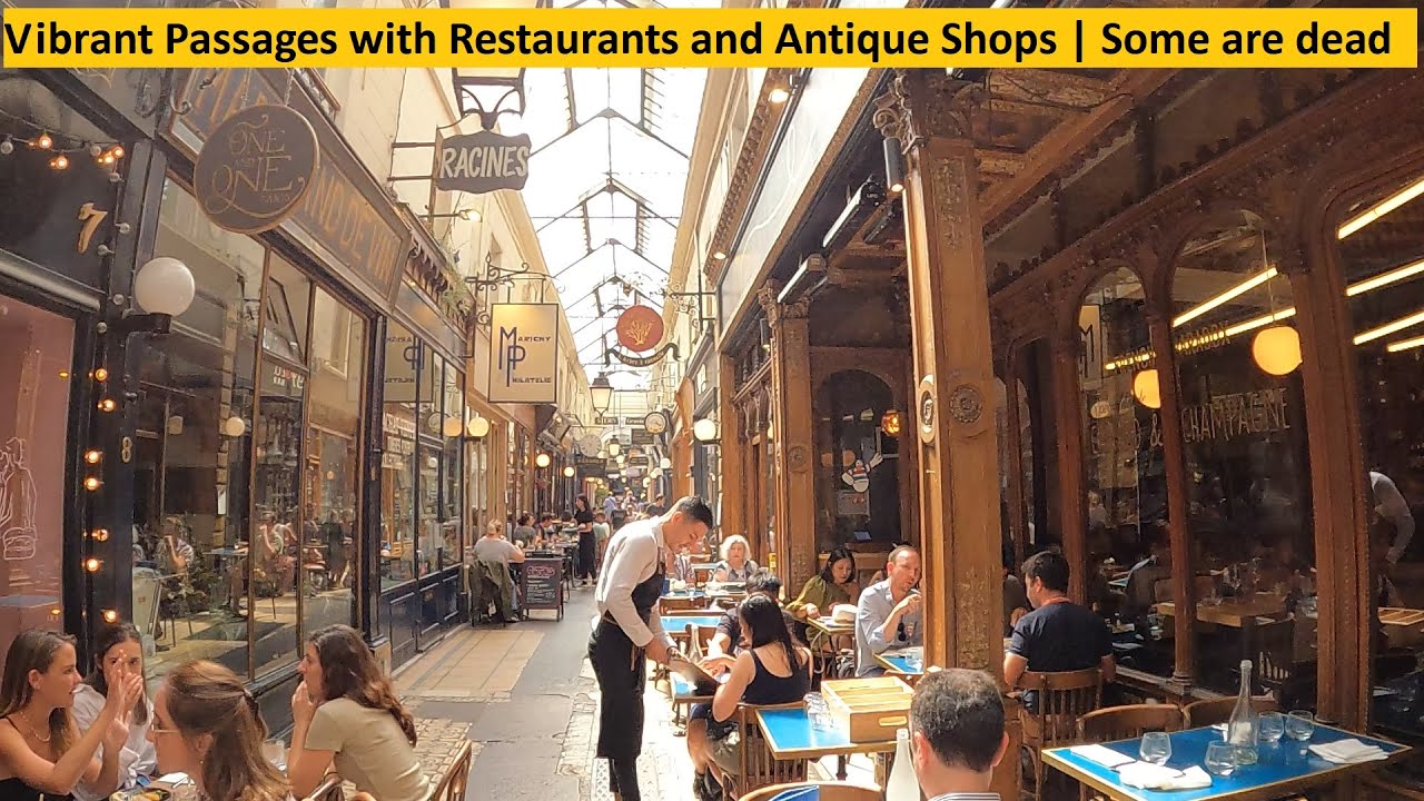 Passages of Paris | I bet old Paris still exists | Let me show you the antiquities | Old Bazaars