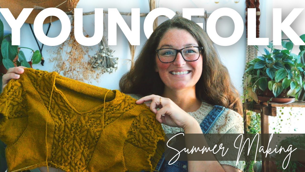What I’m Knitting & Sewing this Summer | YoungFolk Knits Podcast
