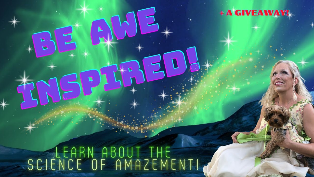 Are You AWE Inspired? How the science of WONDER can improve your life! Learn About Dacher Keltner!