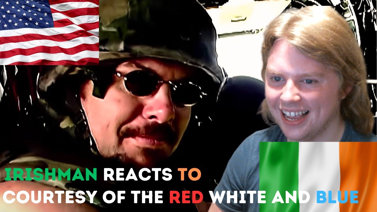 THIS SONG MADE ME SMILE Irish reaction Courtesy Of The Red, White And Blue (The Angry American)
