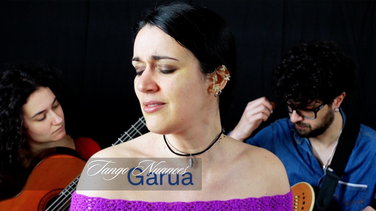 GARUA - Tango Nuances