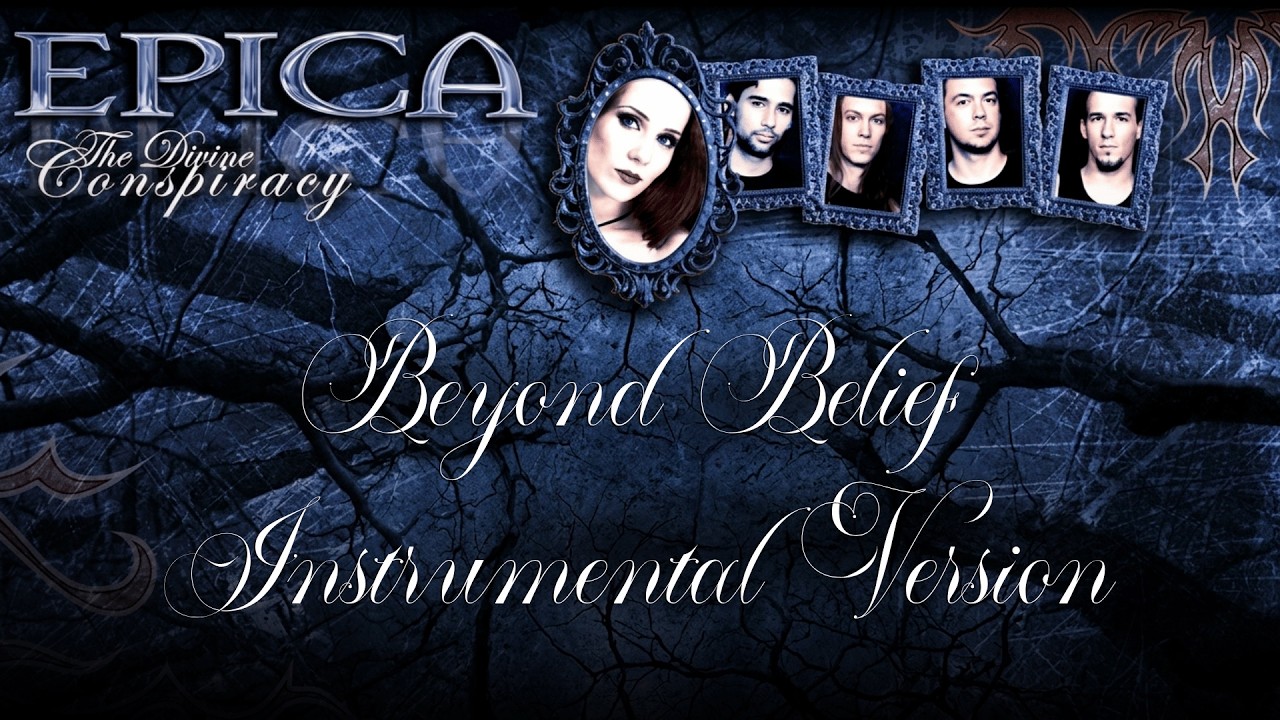 Epica - Beyond Belief (Instrumental - Version with Choirs / Growls)