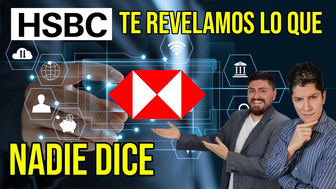 HSBC: el REVIEW que te revela lo que no te dicen #175