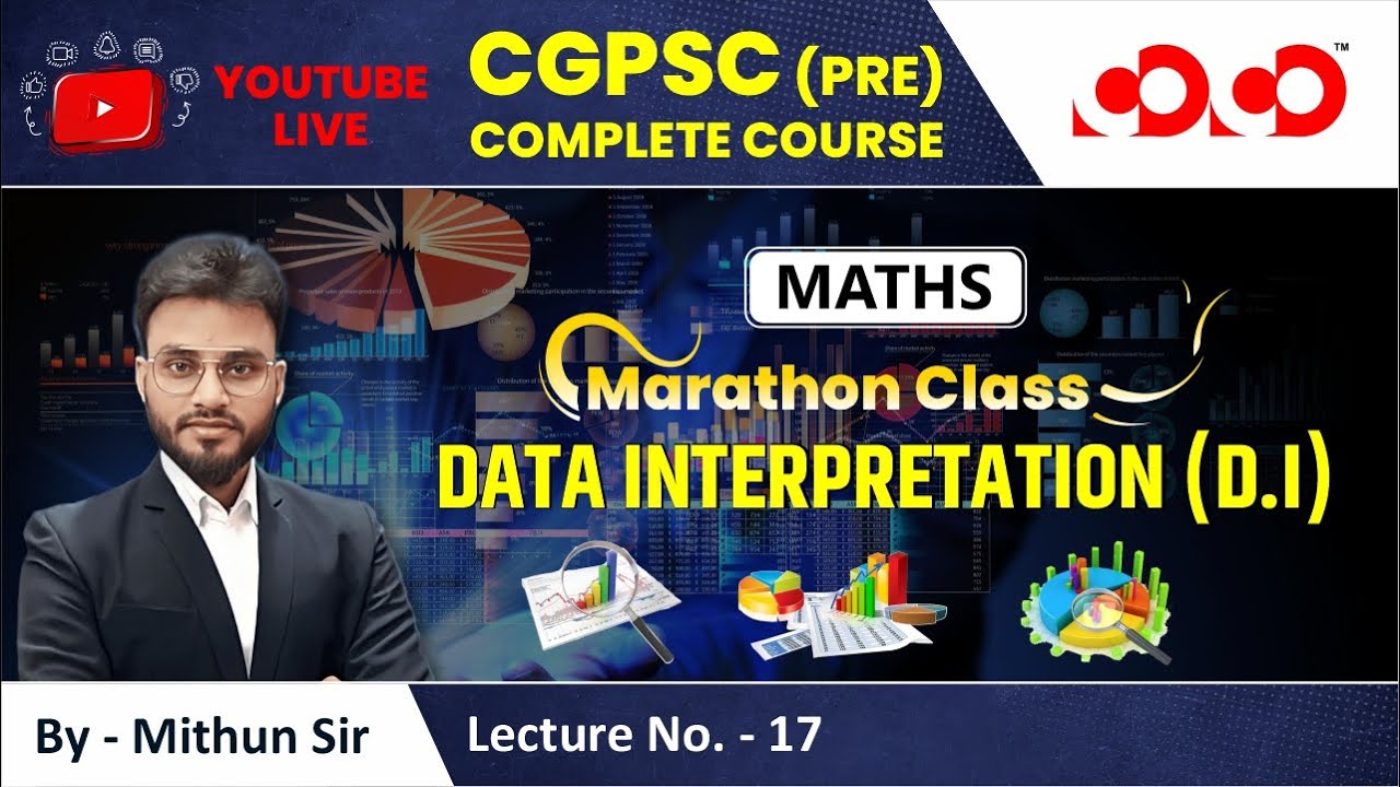 Lecture-17# Data interpretation (D.I)  | Math | CGPSC Pre Live Classes