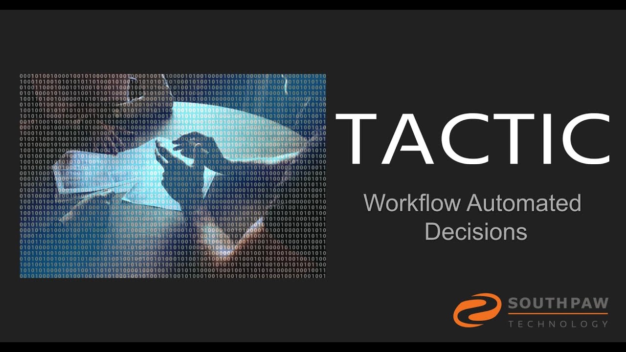 TACTIC - Workflow Automated Decisions